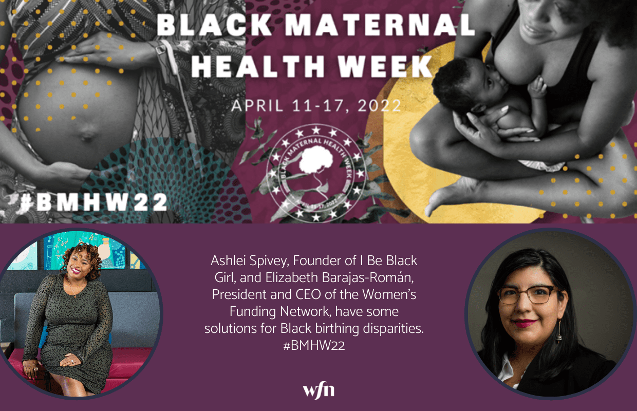 Celebrating Black Maternal Health Week Women's Funding Network