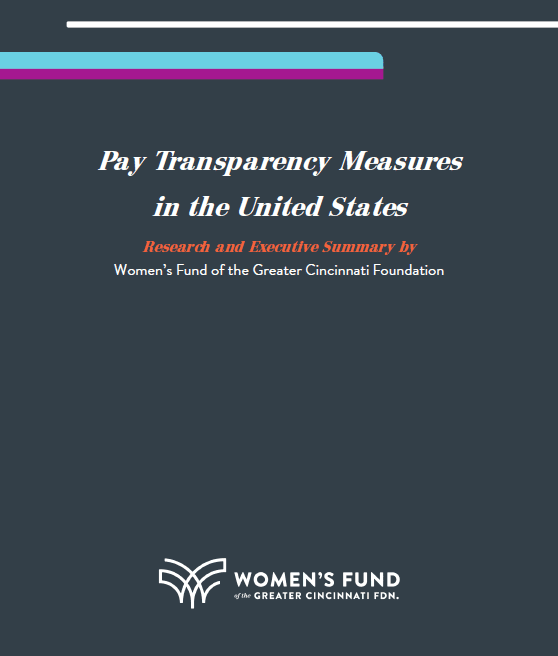 Cover page for Pay Transparency Measures in the United States report by Women's Fund of the Greater Cincinnati Foundation