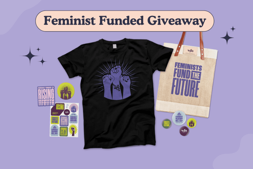 A selection of buttons, stickers, a t-shirt, and tote bag from the Feminist Funded '23 conference on a lavender background with the text Feminist Funded Giveaway.