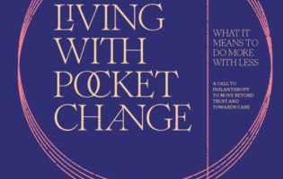 Cover of report Living With Pocket Change: What It Means To Do More With Less