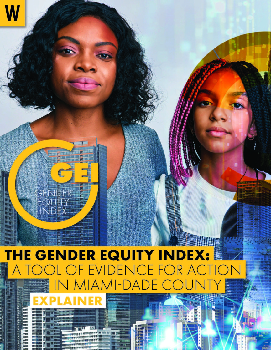 Cover page for The Women's Fund Miami-Dade Gender Equity Index Explainer with an image of a Black woman with chin-length curly dark hair and Black girl with red and black braids and an overview image of high-rise buildings