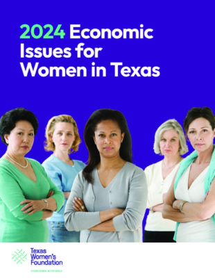 2024 Economic Issues for Women in Texas report cover